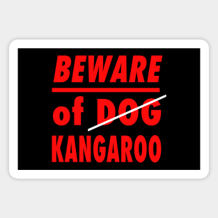 Jacked Kangaroo Meme - Beware of Kangaroo - Beware of Dog Parody Magnet